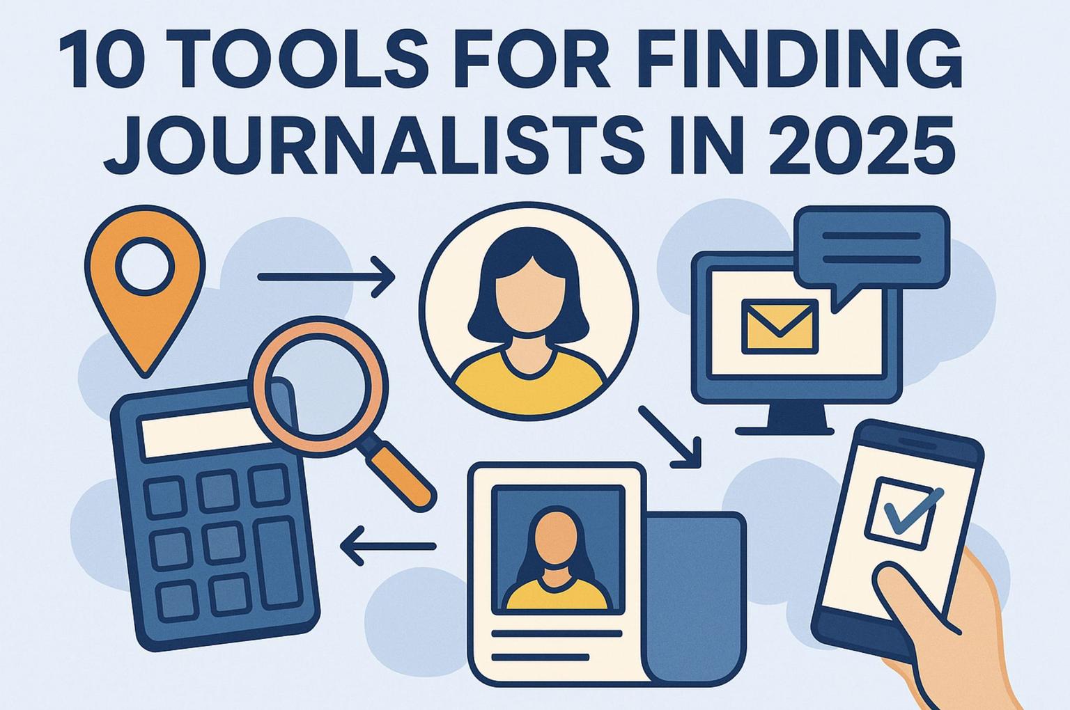 Thumbnail for: 10 Tools for Finding Journalists in 2025