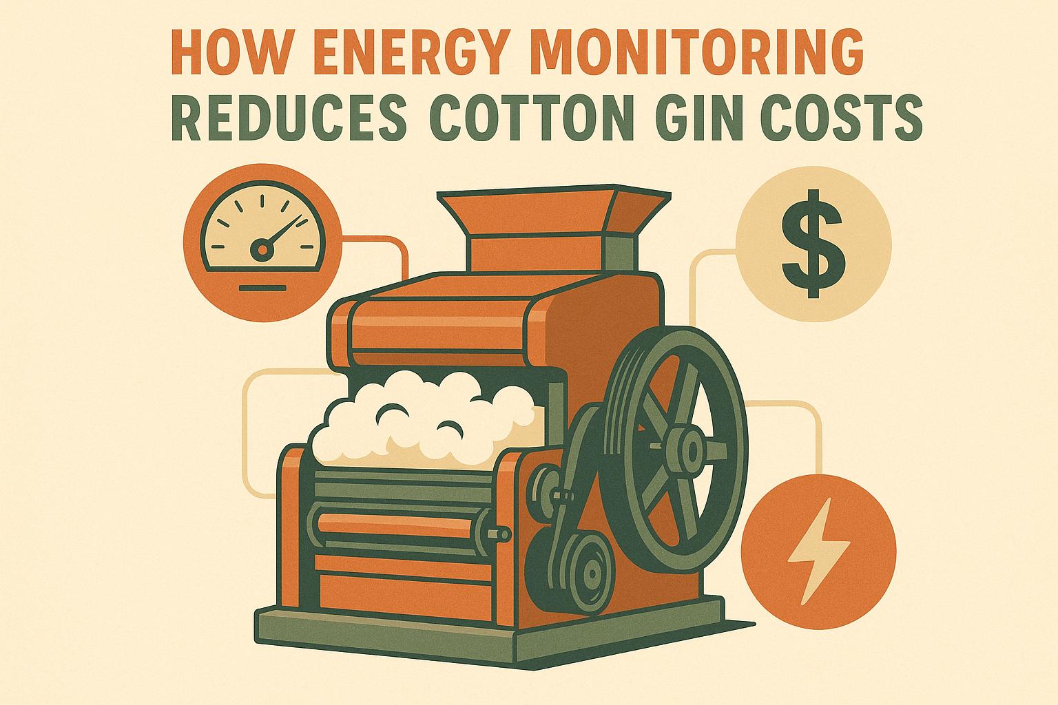 Thumbnail for: How Energy Monitoring Reduces Cotton Gin Costs