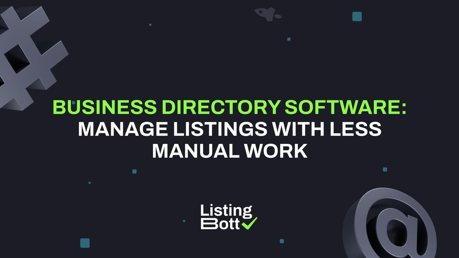 Thumbnail for: Business Directory Software: Manage Listings with Less Manual Work