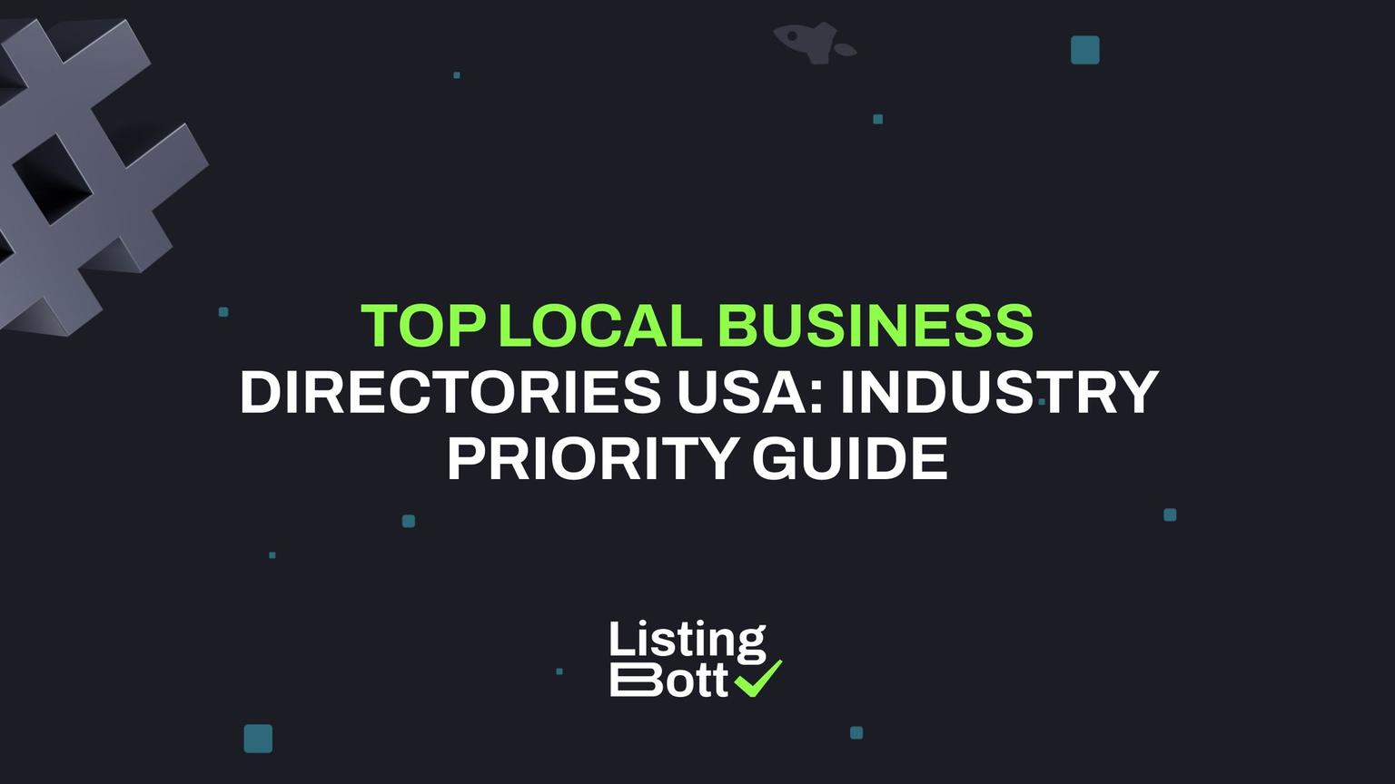 Thumbnail for: Top Local Business Directories USA: Industry Priority Guide