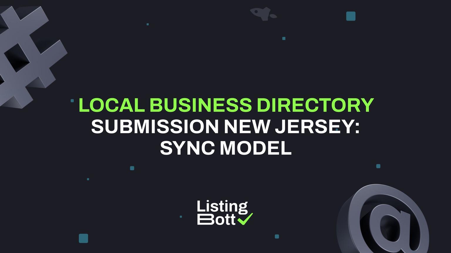 Thumbnail for: Local Business Directory Submission New Jersey: Sync Model