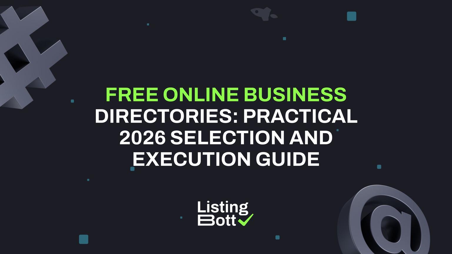 Thumbnail for: Free Online Business Directories: Practical 2026 Selection and Execution Guide