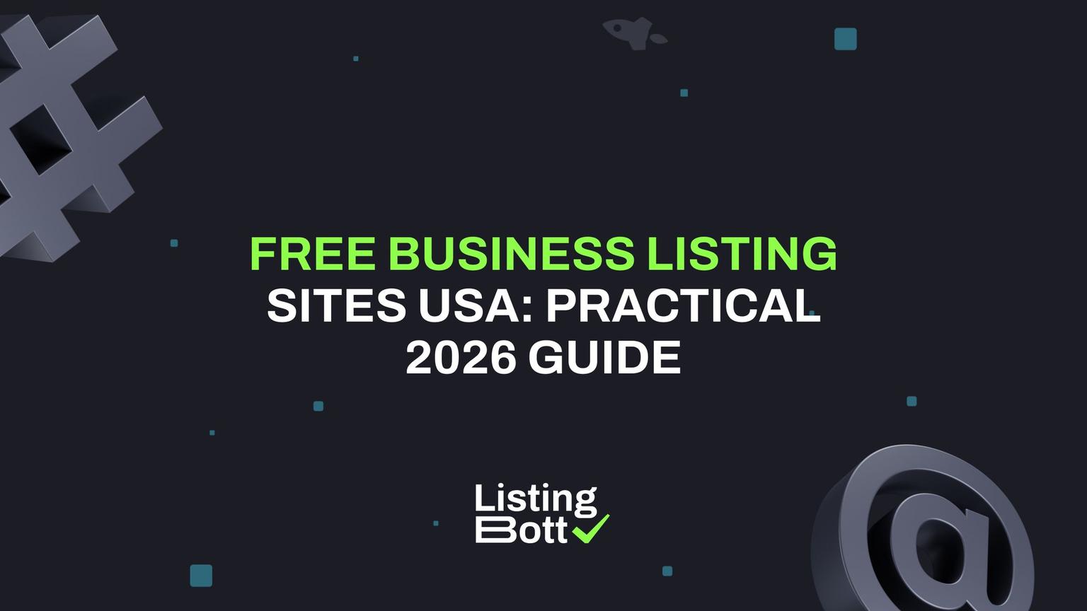 Thumbnail for: Free Business Listing Sites USA: Practical 2026 Guide