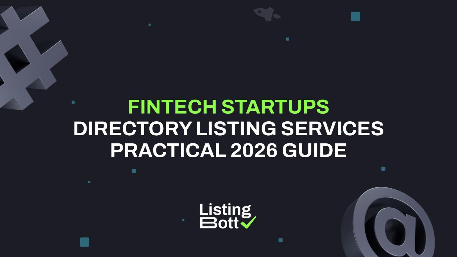 Thumbnail for: Fintech Startups Directory Listing Services Practical 2026 Guide