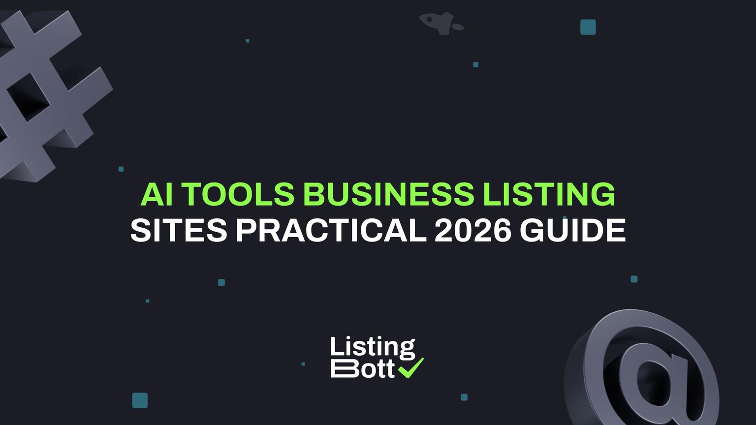 Thumbnail for: AI Tools Business Listing Sites Practical 2026 Guide