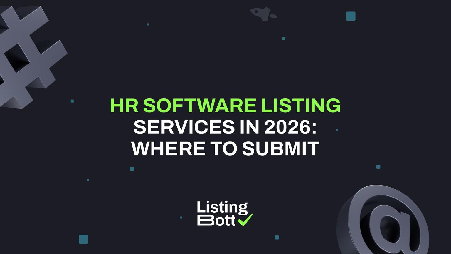Thumbnail for: HR Software Listing Services in 2026: Where to Submit