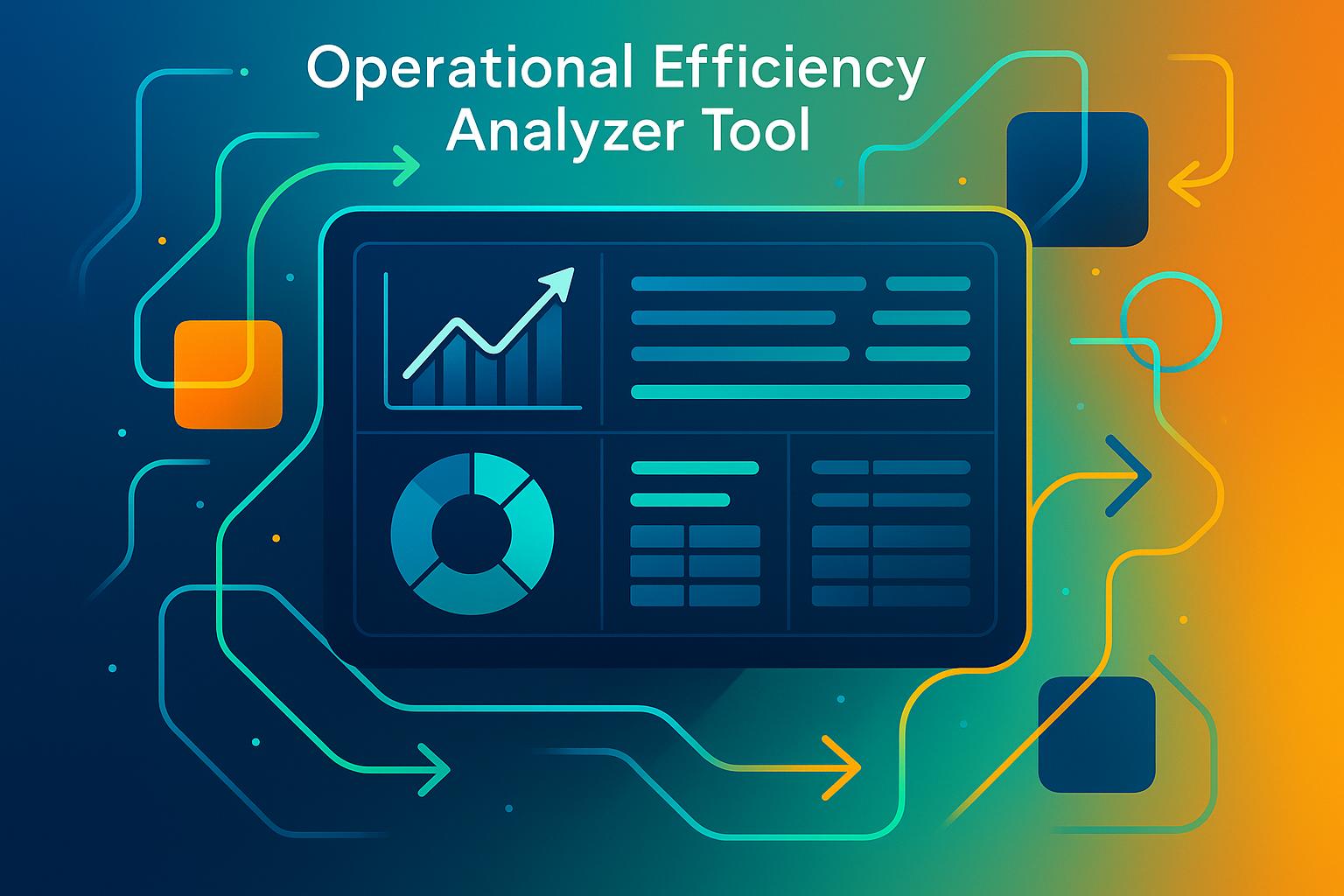 Operational Efficiency Analyzer Tool