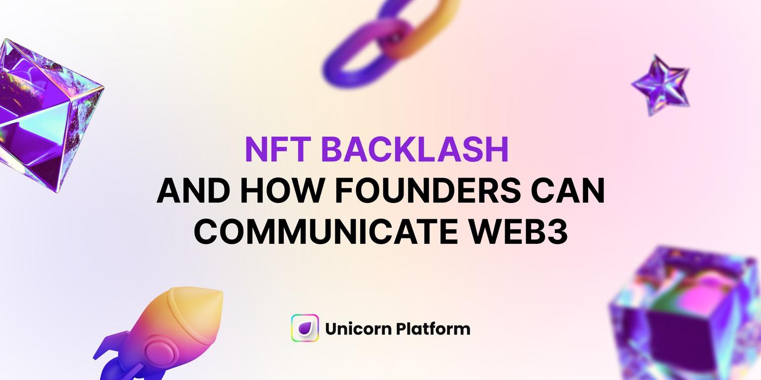 Thumbnail for: Why So Many People Rejected NFTs and What Founders Can Learn