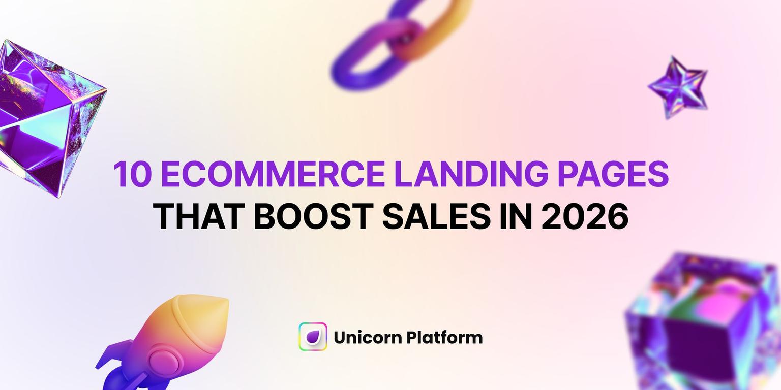 Thumbnail for: 10 Best Ecommerce Landing Page Examples to Boost Your Sales in 2026