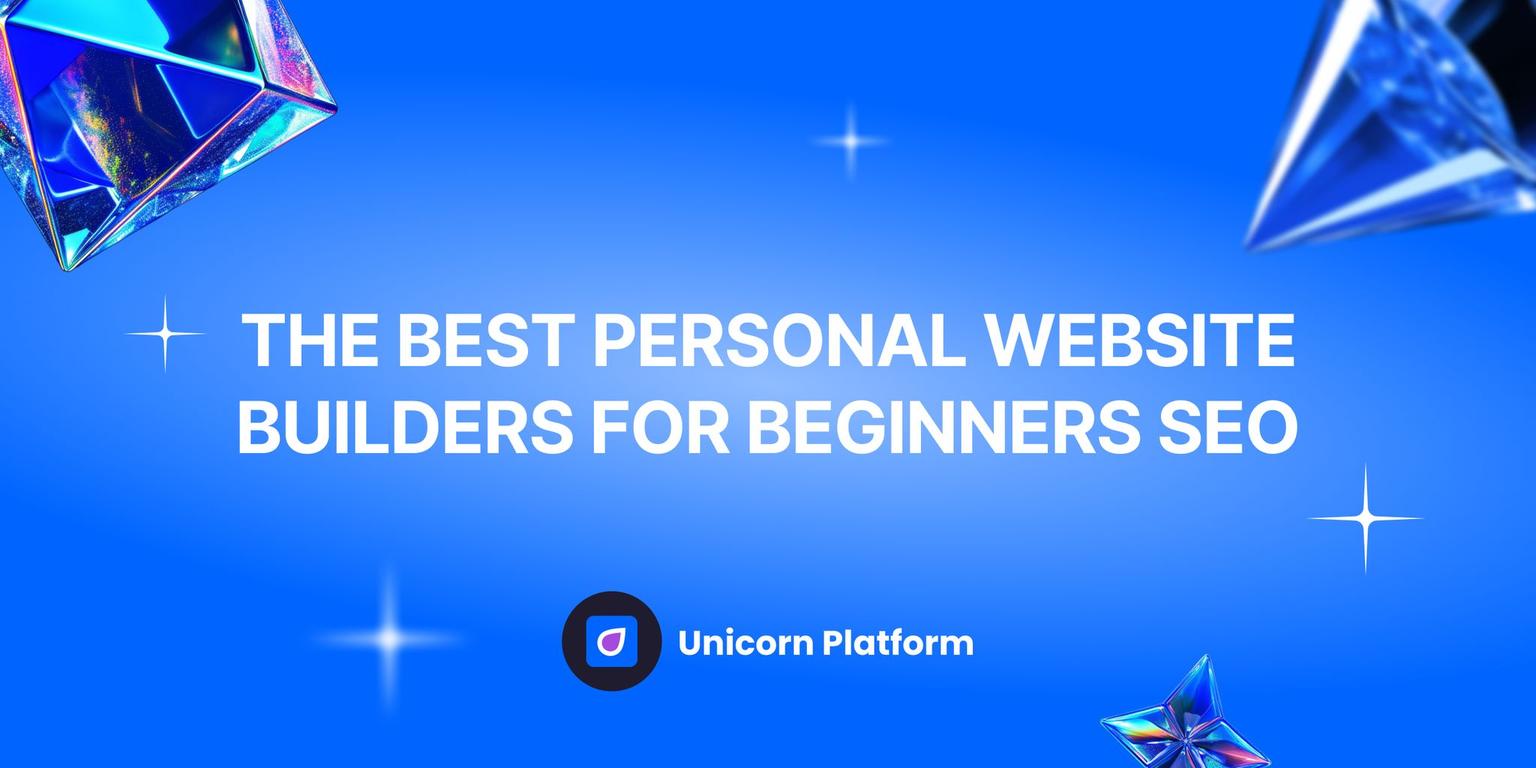Thumbnail for: The Best Personal Website Builders for Beginners Looking to Build Their First Personal Website