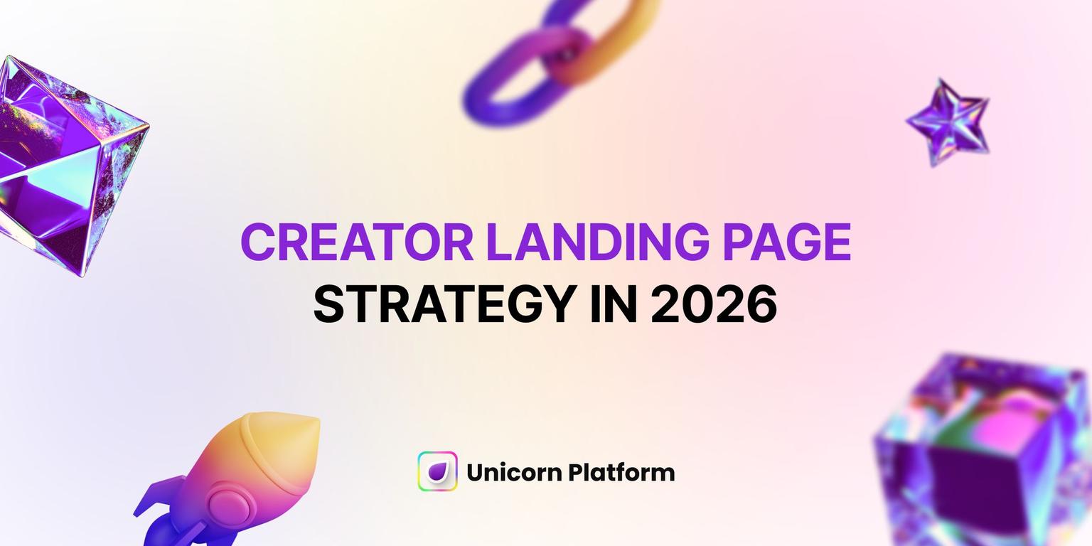 Thumbnail for: Creator Landing Page Strategy in 2026: How Influencers Turn Reach Into Reliable Business Outcomes
