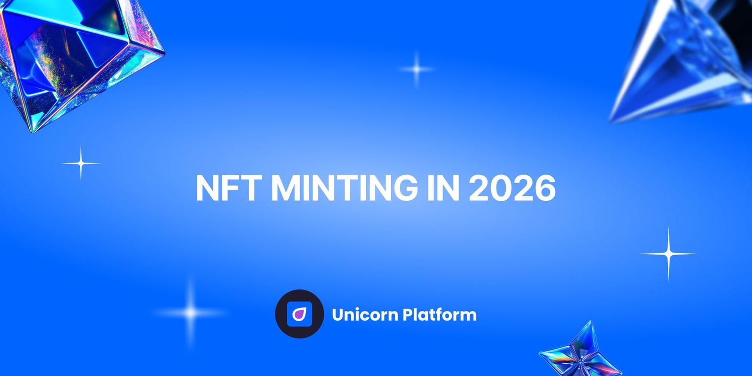 Thumbnail for: NFT Minting in 2026: A Practical Launch System for Creators and Web3 Teams