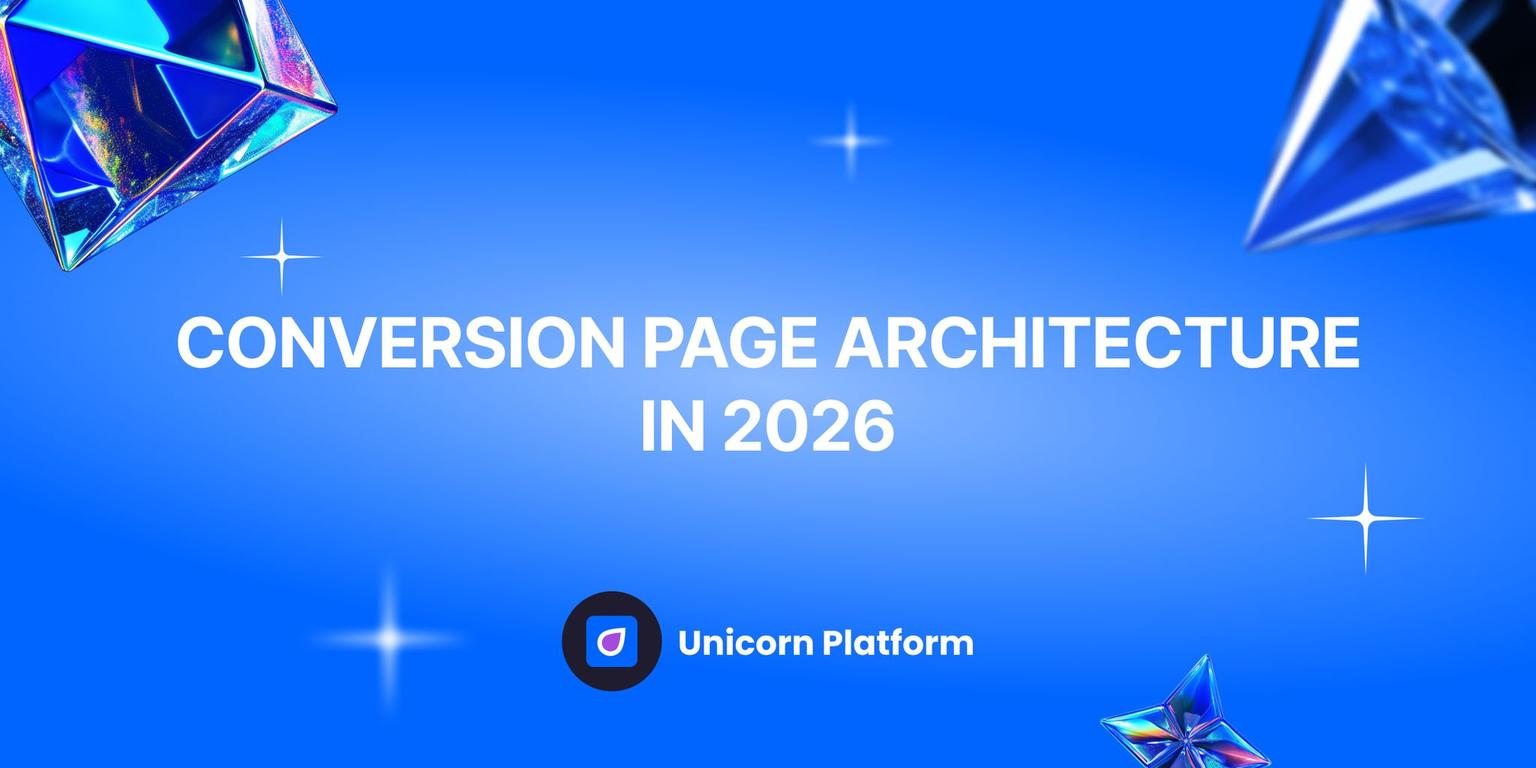 Thumbnail for: Conversion Page Architecture in 2026: How to Build Pages That Move People From Interest to Qualified Action