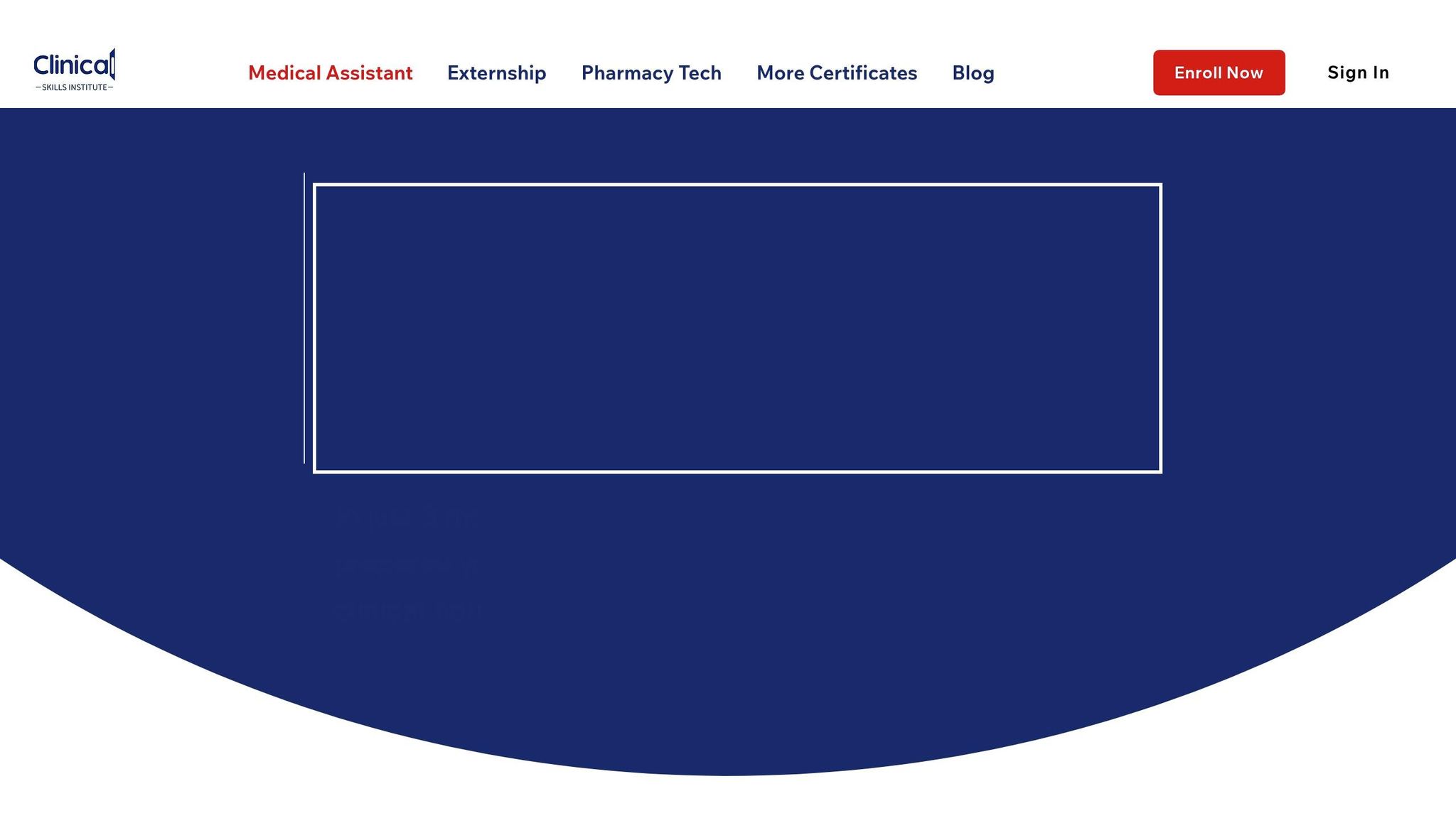 Clinical Skills Institute