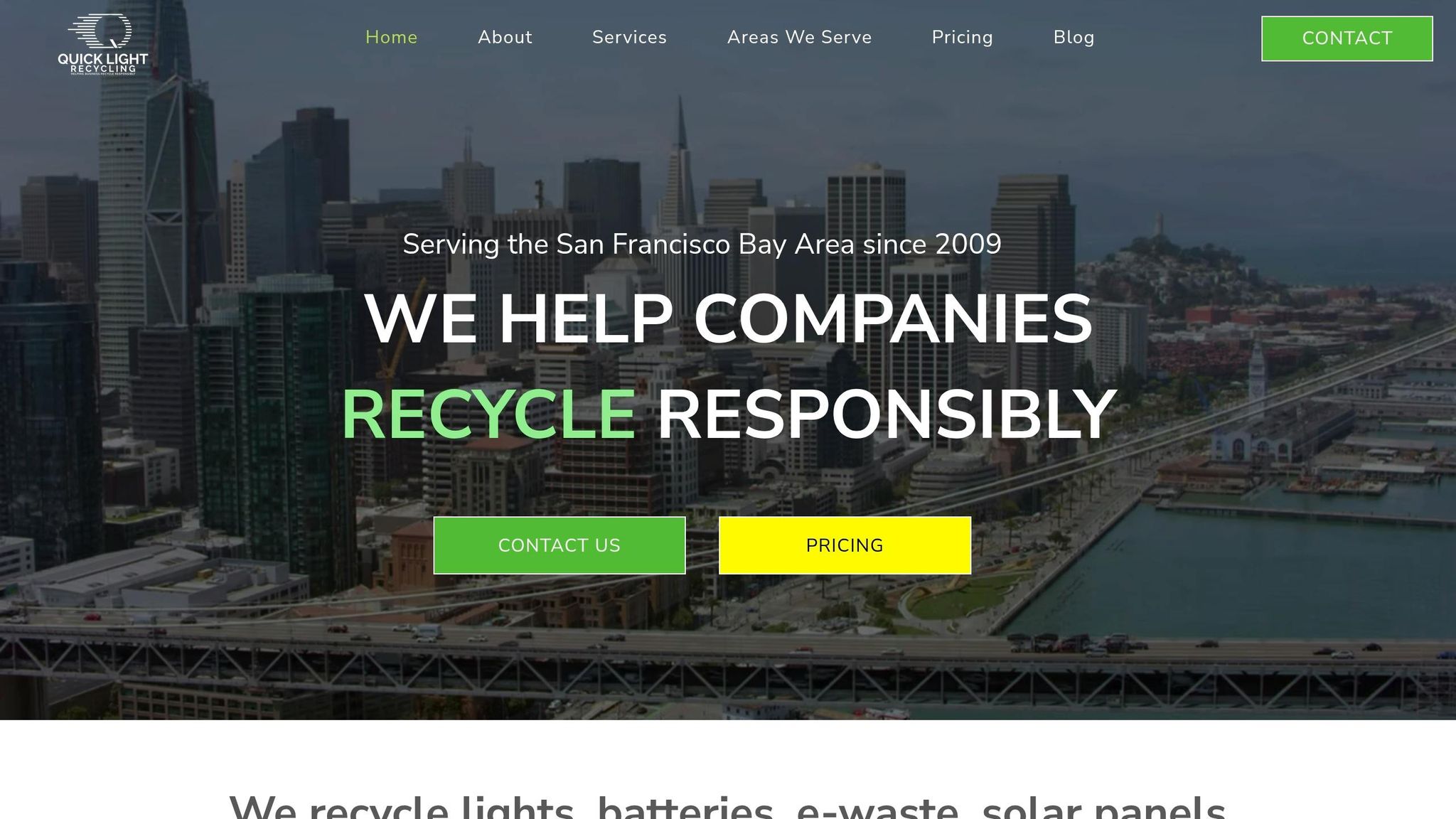 Quick Light Recycling
