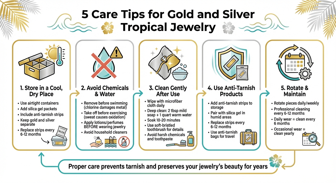 5 Essential Care Tips for Gold and Silver Tropical Jewelry